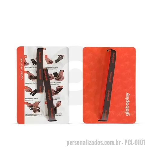 Acessório para celular personalizado - Porta celular/Salva celular no tamanho: 1x26cm, impressão 4x4, acabamento fita dupla face nas pontas, contém cartela personalizada de um lado (verso manual de uso).