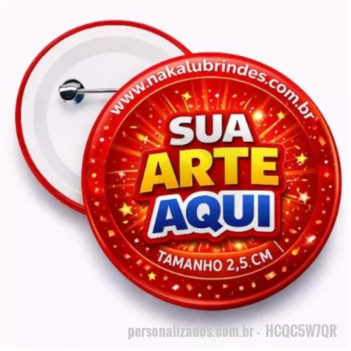 Botton personalizado - Destaque sua marca, evento ou campanha com o Boton Personalizado da Nakalu Brindes – um brinde criativo, versátil e com excelente custo-benefício para ações promocionais, festas, eventos corporativos, campanhas políticas, formaturas, aniversários e muito mais.  Produzimos botons com impressão de alta qualidade, acabamento profissional e estrutura resistente, garantindo um visual atrativo e durabilidade superior.  Você pode personalizar totalmente a arte com sua identidade visual, logo, frase, tema ou layout exclusivo.     ???? Variação de arte: A cada 50 unidades, é possível alterar a arte sem custo adicional.  Exemplo:  100 unidades = até 2 artes diferentes  150 unidades = até 3 artes diferentes  Ideal para campanhas com múltiplos modelos, equipes, temas ou coleções.     ? O prazo de produção começa a contar somente após a aprovação do layout digital ou da peça piloto.  Isso garante que seu pedido seja produzido exatamente conforme o esperado, com total segurança e qua