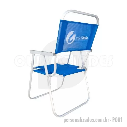 Cadeira de praia personalizada - Cadeira de Praia modelo Alta confeccionada em tubo de alumínio. Disponível em várias Cores. Gravação da logomarca em 1 cor já inclusa.  Materiais utilizados no assento e encosto: Sanet, Nylon e RC.