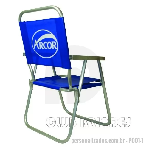 Cadeira de praia personalizada - Cadeira de Praia modelo Alta confeccionada em tubo de alumínio. Disponível em várias Cores. Gravação da logomarca em 1 cor já inclusa.  Materiais utilizados no assento e encosto: Sanet, Nylon e RC.