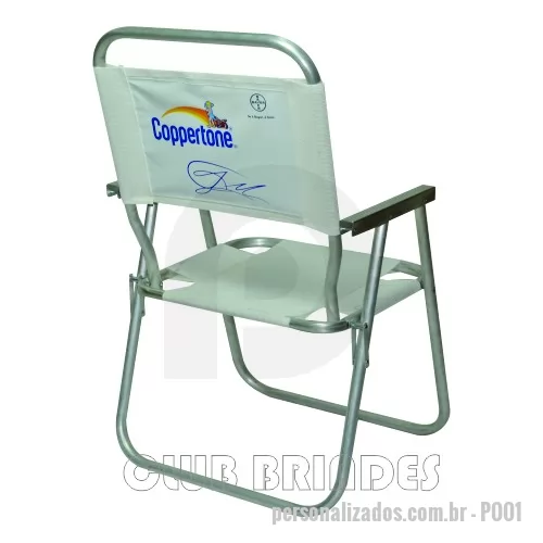 Cadeira de praia personalizada - Cadeira de Praia modelo Alta confeccionada em tubo de alumínio. Disponível em várias Cores. Gravação da logomarca em 1 cor já inclusa.  Materiais utilizados no assento e encosto: Sanet, Nylon e RC.