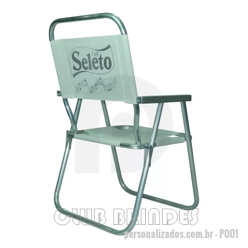Cadeira de praia personalizada - Cadeira de Praia modelo Alta confeccionada em tubo de alumínio. Disponível em várias Cores. Gravação da logomarca em 1 cor já inclusa.  Materiais utilizados no assento e encosto: Sanet, Nylon e RC.