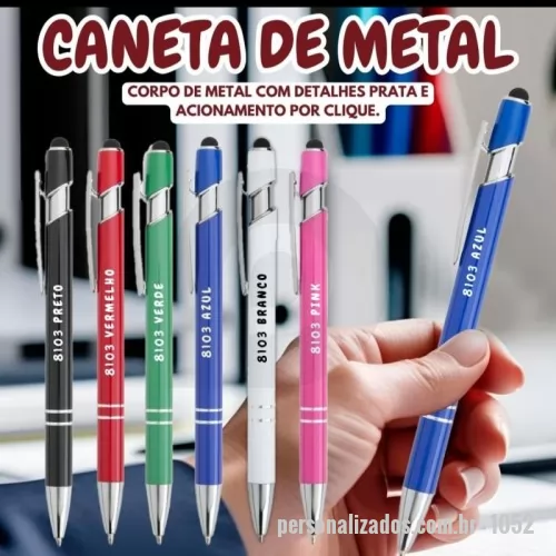Caneta metálica personalizada - Caneta de Metal com acionamento por clique, touch Screen e 2 aneis diversas cores, ideal para gravação em Laser