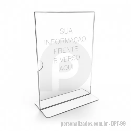 Displays em Acrílico personalizado - Display (Porta Panfletos) em T, feitos em PS Cristal em diversos tamanhos .