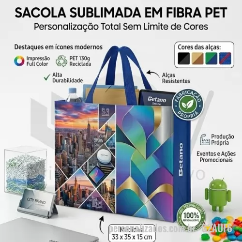 Sacola de Pet personalizada - Sacola em Fibra PET Sublimada – Personalização Sem Limites para Valorizar Sua Marca A Sacola Personalizada em Fibra PET Sublimada é a escolha perfeita para empresas que desejam unir sustentabilidade, qualidade e máxima exposição da marca. Produzida em tecido de fibra PET reciclada, oferece excelente resistência, acabamento profissional e impressão sublimada de alta definição, permitindo a reprodução de imagens, fotografias, degradês e artes complexas sem limite de cores.  Com medidas de 33 cm de altura x 35 cm de comprimento x 15 cm de profundidade, possui amplo espaço interno para acomodar brindes, materiais promocionais, catálogos, kits corporativos e produtos diversos, sendo amplamente utilizada em feiras, congressos, eventos corporativos, ações promocionais e campanhas de marketing.  A tecnologia de sublimação garante estampas vibrantes, alta durabilidade e excelente fidelidade de cores, transformando a sacola em uma poderosa ferramenta de divulgação para sua empresa.  Principais B