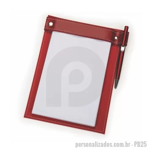 Suporte para bloco personalizado - Porta Bloco – PB25 pode ser produzido em couro ou sintético nobre diversas opções de materiais e cores. Possui local para o bloco de rascunho, sintético pode ser personalizado em gravação baixo relevo ou silkscreen.